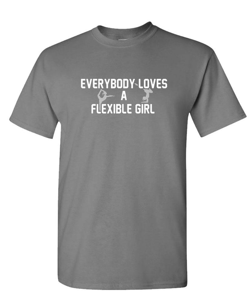 A FLEXIBLE GIRL - Everyone loves one - Unisex Cotton T-Shirt Tee Shirt