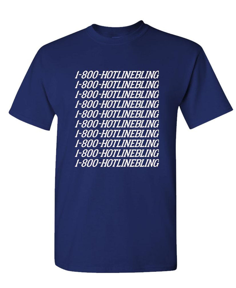1 800 HOTLINEBLING - Unisex Cotton T-Shirt Tee Shirt