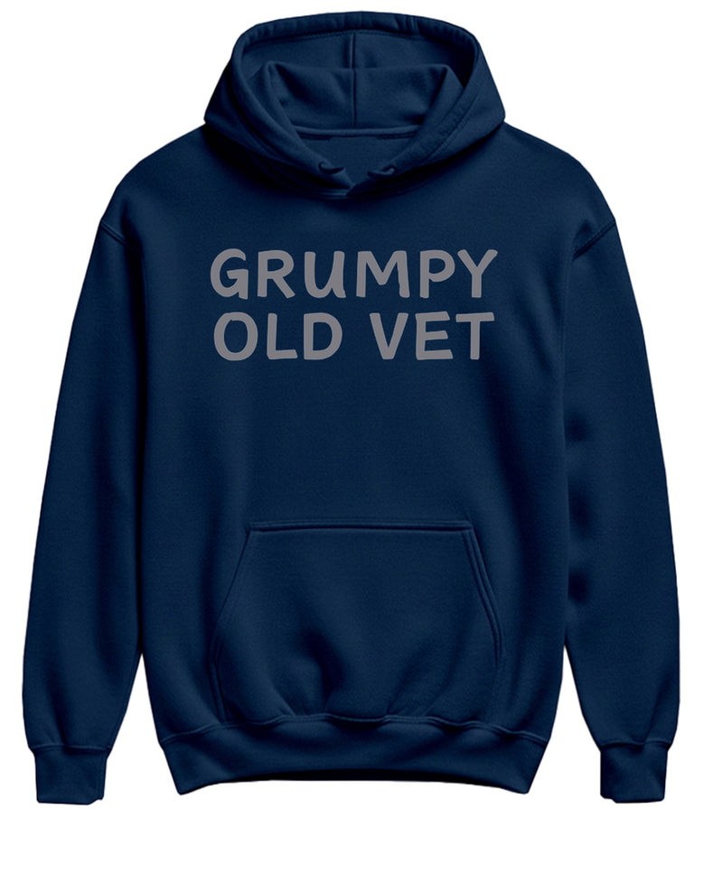 Grumpy Old Vet Hoodie Funny Veteran Gift Sarcastic Military Apparel Pullover Sweatshirt Men Women - Navy