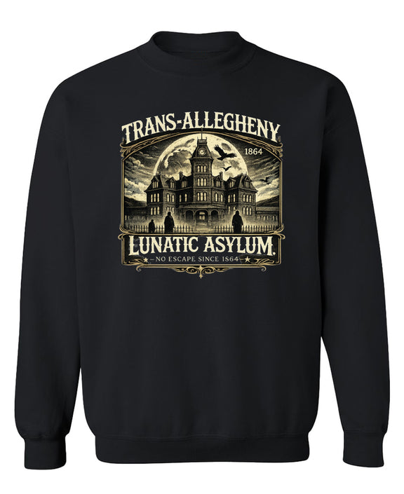 Trans-Allegheny Lunatic Asylum Crewneck Sweatshirt West Virginia Hospital Insane Weston State Hospital - Black