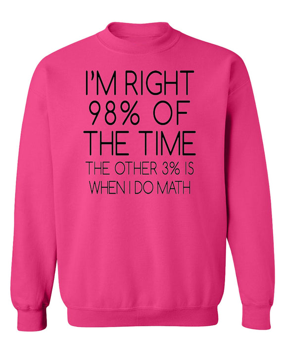 Funny Math Joke Crewneck Sweatshirt Sarcastic Humor Gift Novelty Graphic Pullover for Men Women - Heliconia