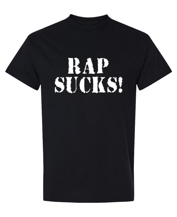 Anti Rap Music T-Shirt Funny Rock Country Lover Sarcastic Gag Novelty Humor Tee Men Women - Black