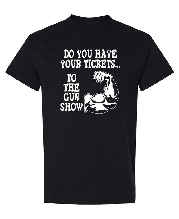 Gun Show T-Shirt Funny Weightlifting Gym Bodybuilding Workout Fitness Muscle Flex Humor Tee Men Women - Black