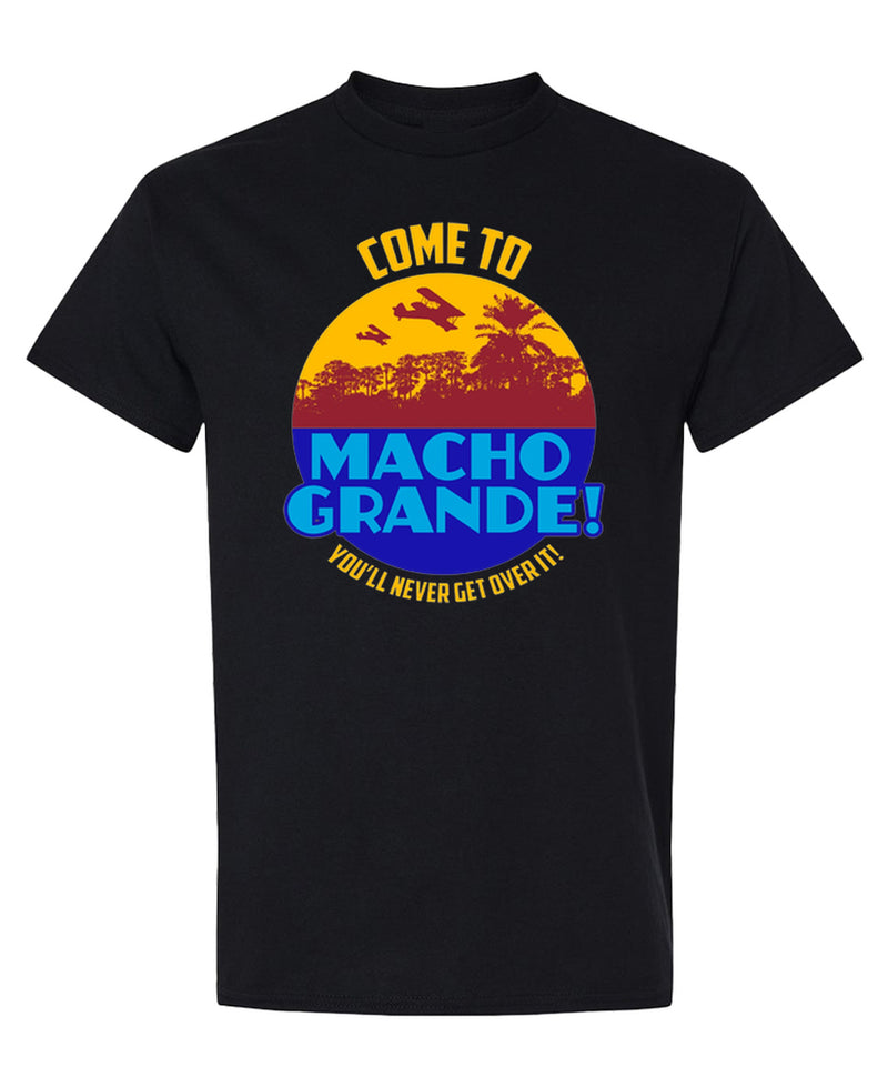 Macho Grande Retro 80s Funny T-Shirt Vintage Movie Quote Graphic Novelty Gift Tee Men Women - Black