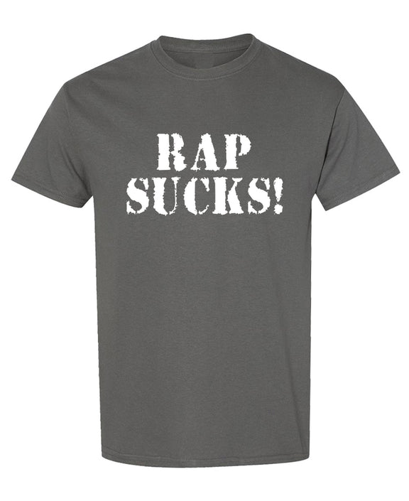 Anti Rap Music T-Shirt Funny Rock Country Lover Sarcastic Gag Novelty Humor Tee Men Women - Charcoal