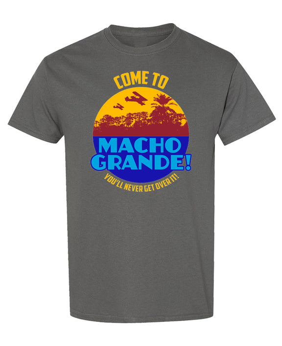 Macho Grande Retro 80s Funny T-Shirt Vintage Movie Quote Graphic Novelty Gift Tee Men Women - Charcoal