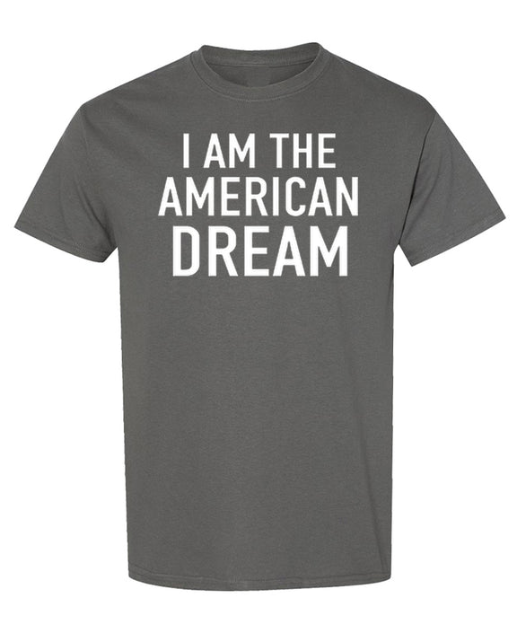 American Dream T-Shirt Hip Hop Rap Culture Graphic Novelty Tee Funny Gift Shirt for Men Women - Charcoal