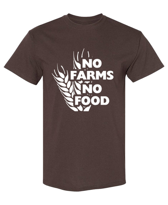 No Farms No Food T-Shirt Climate Activist Vegan Farming Agriculture Awareness Tee Men Women - Chocolate