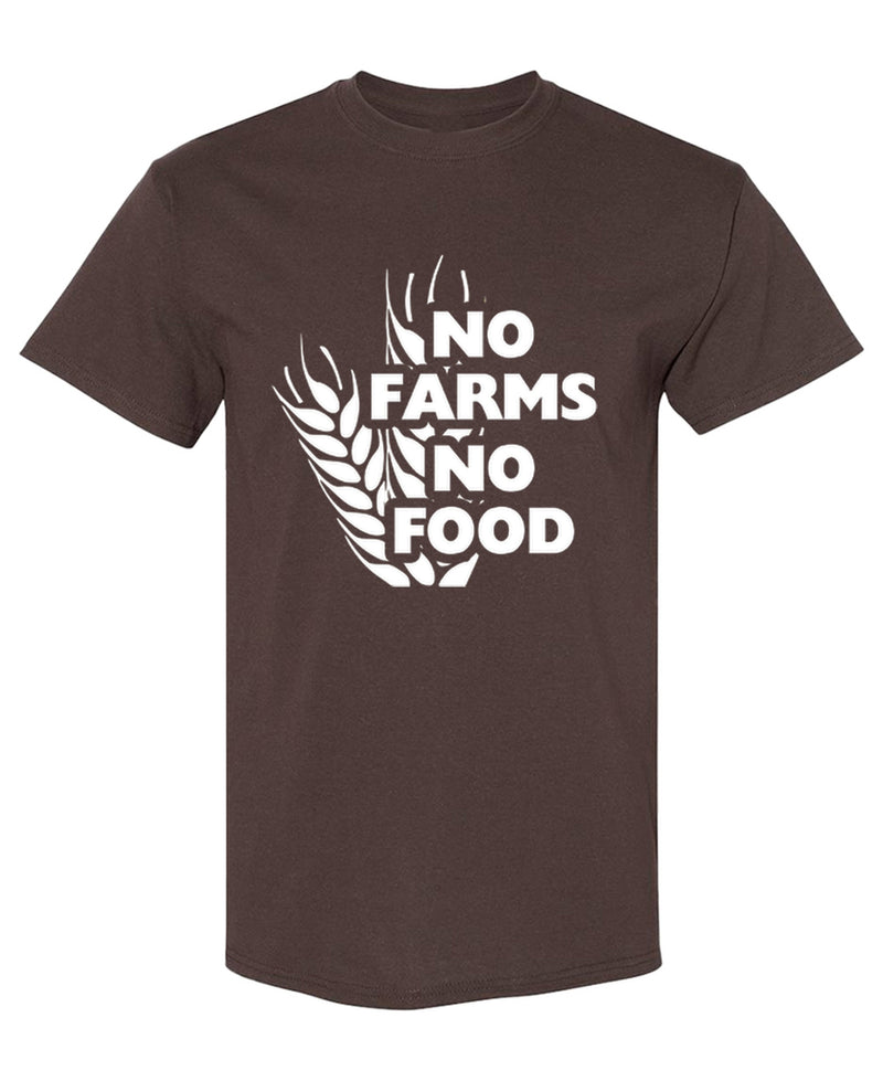 No Farms No Food T-Shirt Climate Activist Vegan Farming Agriculture Awareness Tee Men Women - Chocolate