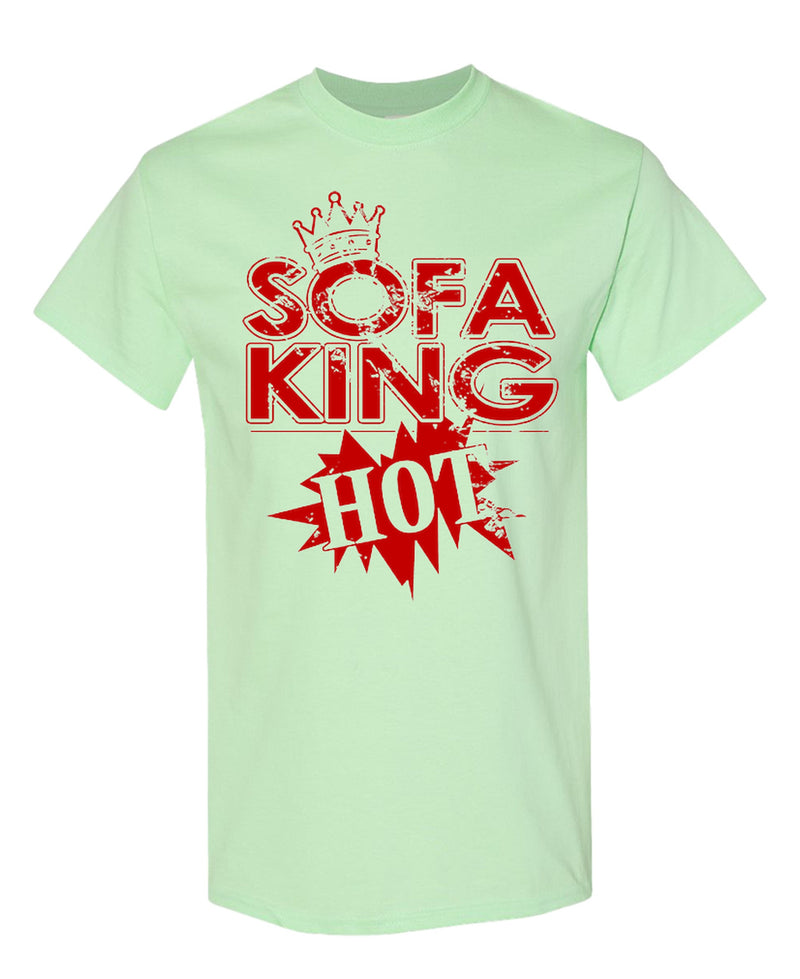 Funny Pun T-Shirt Sofa King Hot Novelty Graphic Tee Joke Shirt Sarcastic Humor Gift Gag Present Party Tee Men - Mint Green