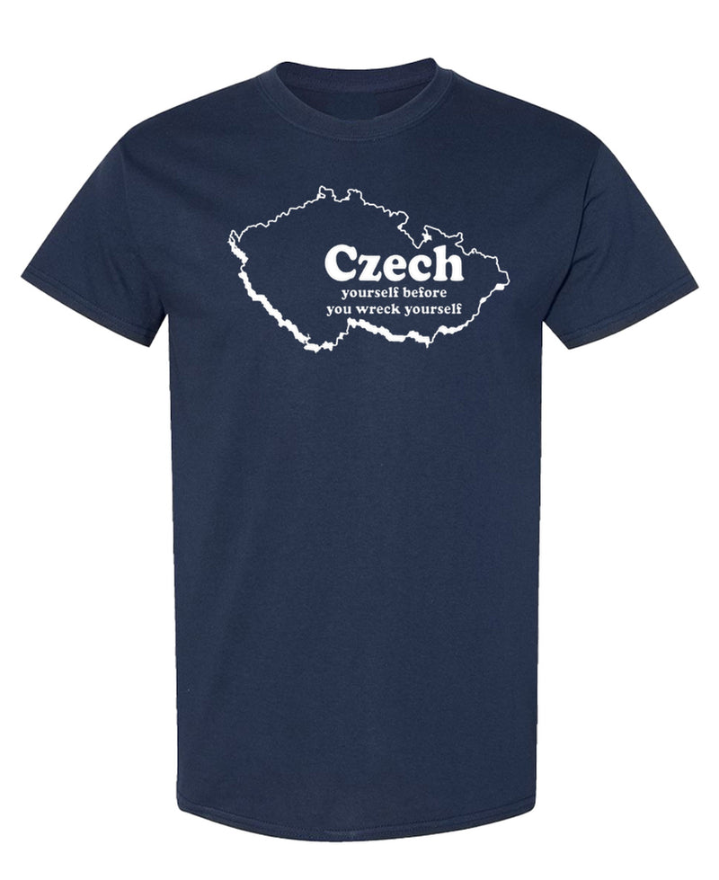 Czech Yourself Funny T-Shirt Country Pride Heritage Flag Gift Novelty Graphic Tee for Men Women - Navy
