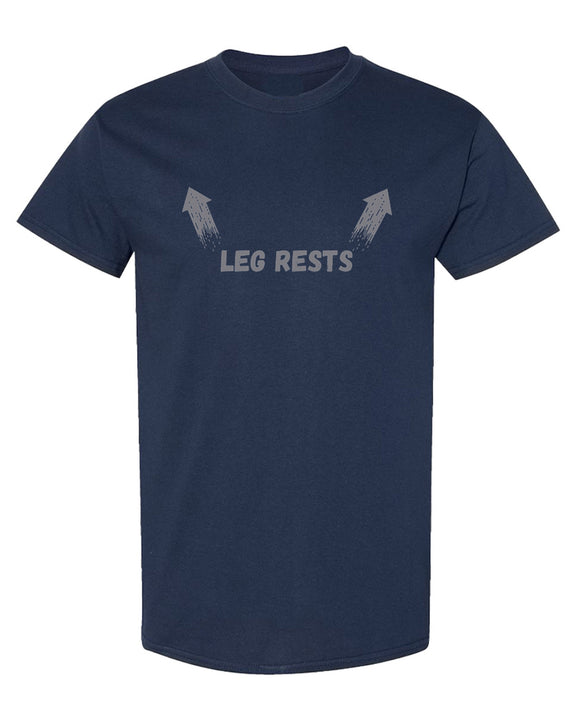 Funny Leg Rests Arrows Pointing at Shoulders Graphic Tee Novelty Sarcastic Humor Gift for Men Women - Navy