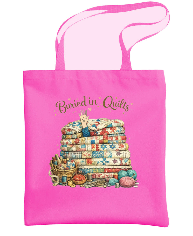 Quilting Tote Bag Buried in Quilts Funny Quilter Gift Sewing Craft Supply Organizer Women - Hot Pink